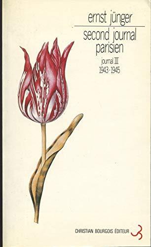 Ernst Jünger: Second journal parisien : 1943-1945 (French language, 1995)