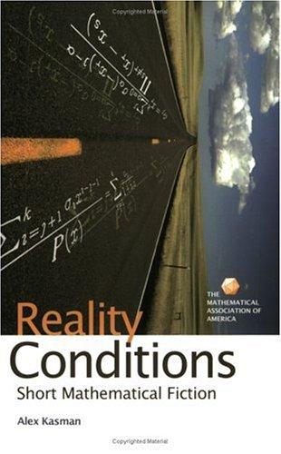 Alex Kasman: Reality Conditions (Paperback, 2005, The Mathematical Association of America)