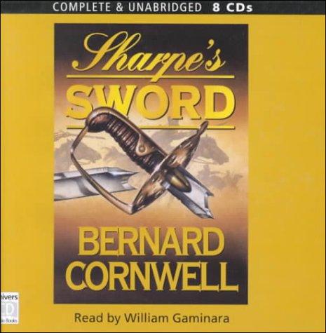 Bernard Cornwell: Sharpe's Sword (AudiobookFormat, 2000, Chivers Audio Books)