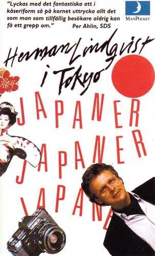 Herman Lindqvist: Japaner, japaner, japaner (Paperback, Swedish language, 1992, MånPocket)