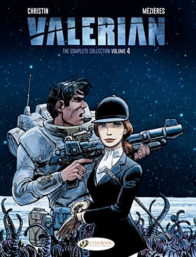 Pierre Christin, Jean-Claude Mézières: Valerian: The Complete Collection Volume 4 (Hardcover, 2018, CineBook)