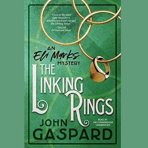 John Gaspard: The Linking Rings (AudiobookFormat, 2018, Spoken Realms and Blackstone Audio)