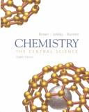 Theodore L. Brown, Theodore E. Brown, H. Eugene Lemay, Bruce E. Bursten, Catherine Murphy, Patrick Woodward: Chemistry (2002, Prentice Hall)
