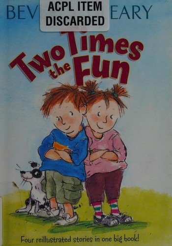 Beverly Cleary: Two times the fun (2005, HarperCollins Publishers)