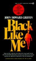 John Howard Griffin: Black like me. (1976, Signet)