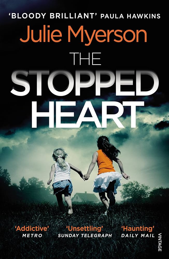 Julie Myerson: The stopped heart (2016)
