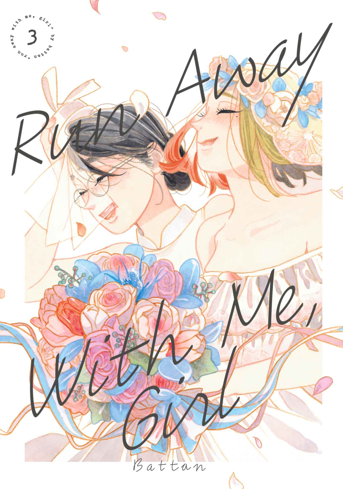 Battan: Run Away with Me, Girl 3 (2023, Kodansha America, Incorporated)