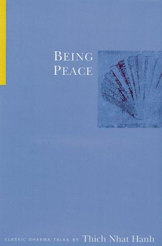 Thích Nhất Hạnh: Being Peace (AudiobookFormat, 1988, Parallax Press)