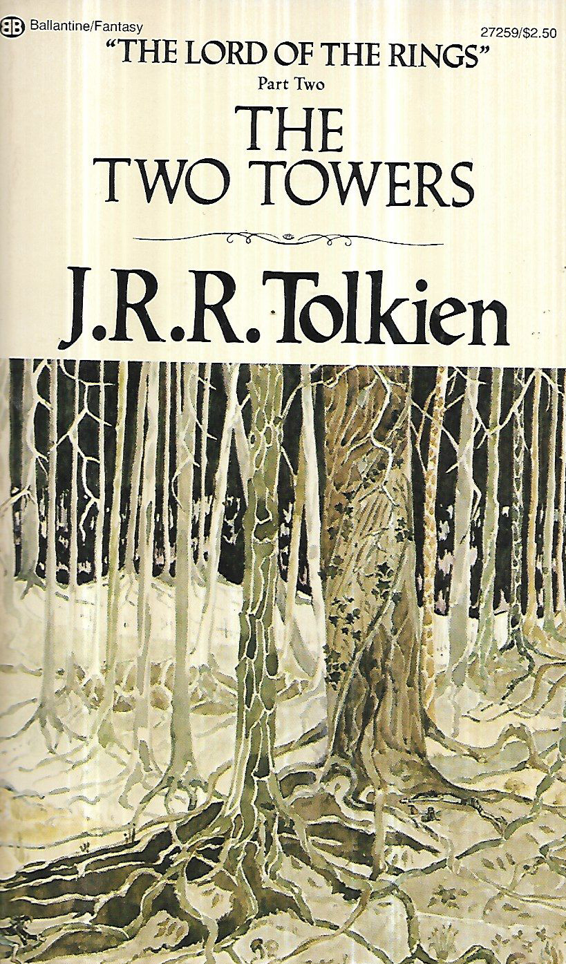 J. R. R. Tolkien: The Two Towers (Paperback, 1976, Ballantine Books)