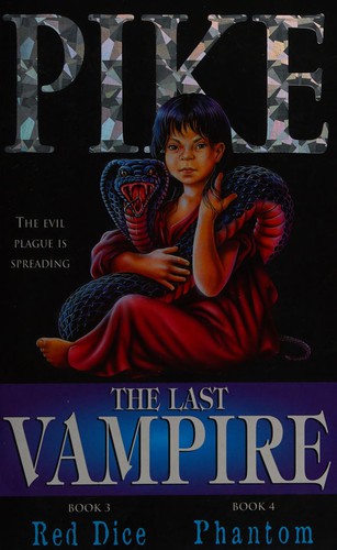 Christopher Pike: Red dice ; Phantom (1998, Hodder Children's)
