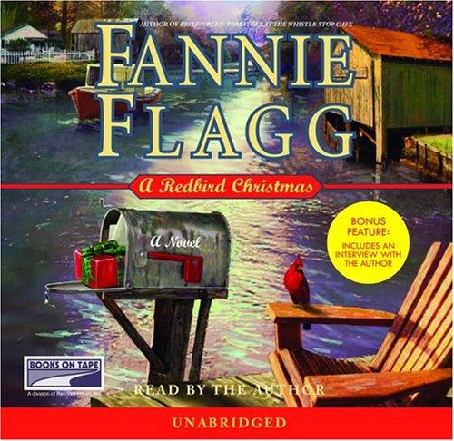 Fannie Flagg: A Redbird Christmas (AudiobookFormat, 2004, Books On Tape)