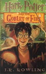 J.K. Rowling: Harry Potter and the goblet of fire (2000, Thorndike Press)