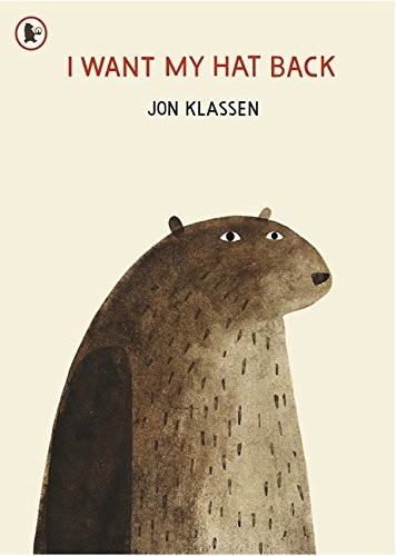 Jon Klassen: I Want My Hat Back (Paperback, 2012, Walker Childrens Paperbacks)