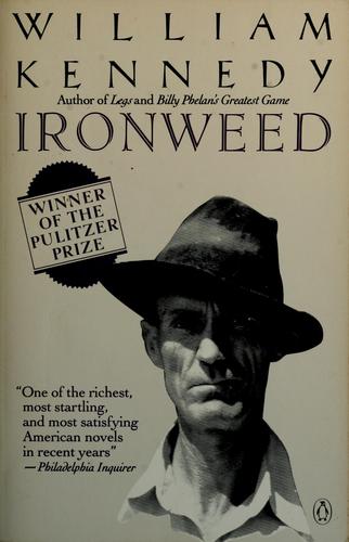 William Kennedy: Ironweed (1983, Viking Press)