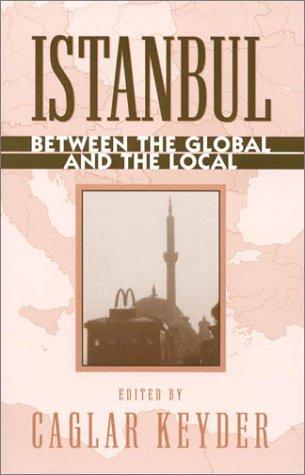 Caglar Keyder: Istanbul (Paperback, Rowman & Littlefield Publishers,  Inc.)