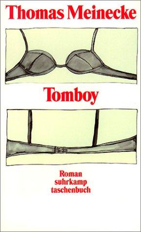 Thomas Meinecke: Tomboy. (Paperback, German language, 2000, Suhrkamp)
