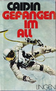 Martin Caidin: Gefangen Im All (Hardcover, German language, Lingen Verlag)