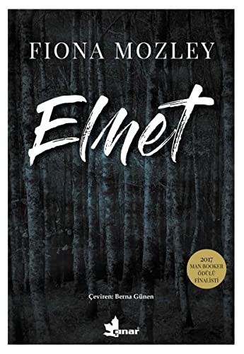 Fiona Mozley: Elmet (Paperback, 2018, Çinar Yayinlari)