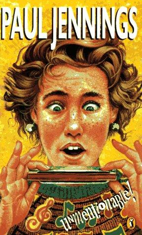 Paul Jennings: Unmentionable! (1995, Puffin)