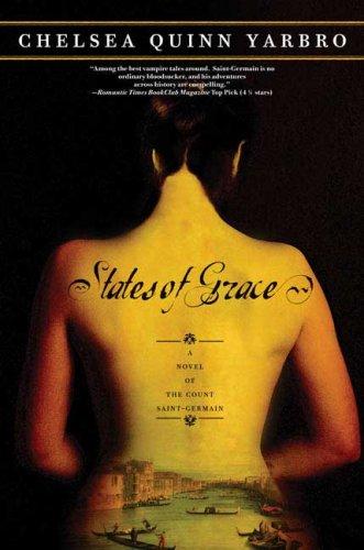 Chelsea Quinn Yarbro: States of Grace (Paperback, Tor Books)
