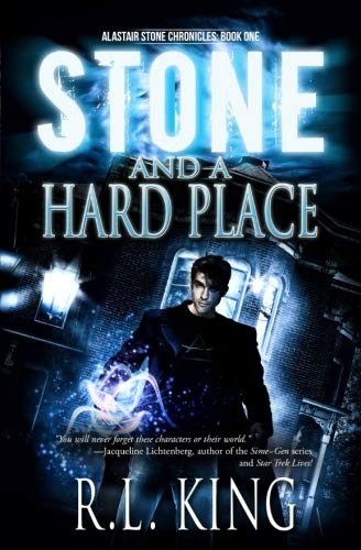 R. L. King: Stone and a Hard Place (Paperback, 2015, Magespace Press)