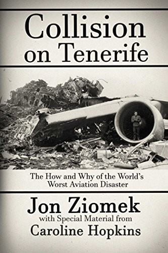 Jon Ziomek: Collision on Tenerife (Hardcover, 2018, Post Hill Press)