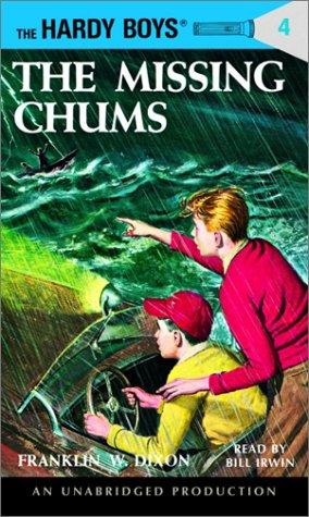 Franklin W. Dixon: The Missing Chums (Hardy Boys, Book 4) (AudiobookFormat, Imagination Studio)