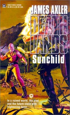 James Axler: Deathlands (Gold Eagle)