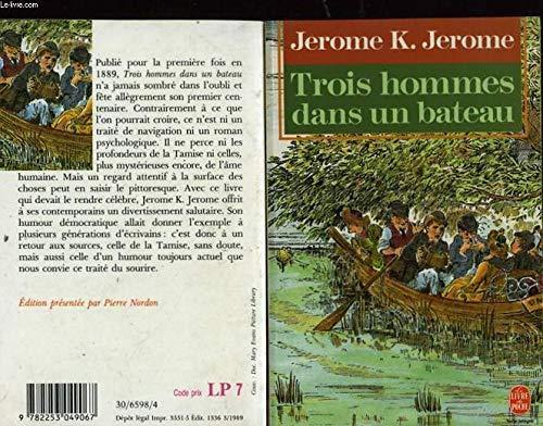 Jerome K. Jerome: Trois Hommes Dans Un Bateau (French language)