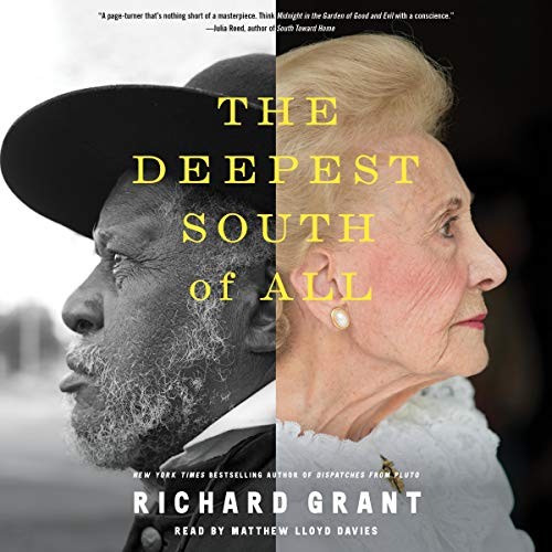 Matthew Lloyd Davies, Richard Grant: The Deepest South of All (AudiobookFormat, 2020, Simon & Schuster Audio)