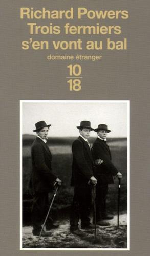 Richard L. Powers: Trois fermiers s'en vont au bal (French language, 10/18)