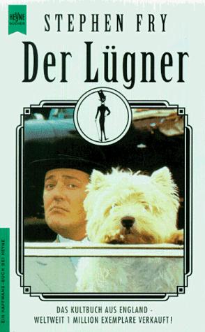 Stephen Fry: Der Lügner. (Paperback, Heyne)