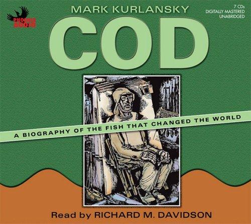 Mark Kurlansky: Cod (2006, Phoenix Audio)