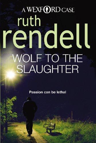 Ruth Rendell: Wolf To the Slaughter (Paperback, 2009, Arrow)