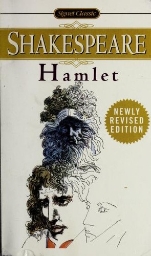 William Shakespeare: The Tragedy of Hamlet (Paperback, 1998, Signet Classic)