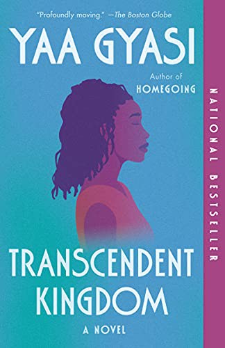 Yaa Gyasi: Transcendent Kingdom (Hardcover, 2021, Knopf)