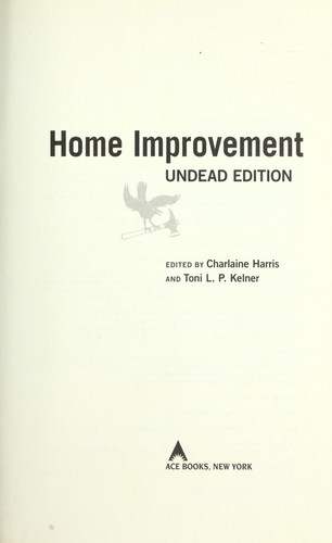 Charlaine Harris: Home improvement (2011, Ace Books)