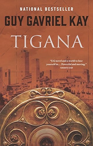 Guy Gavriel Kay: Tigana (Paperback, 2016, Penguin Canada)