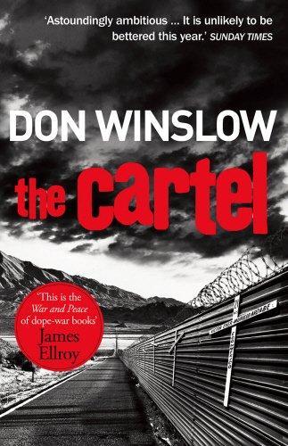 Don Winslow: The Cartel (2016)