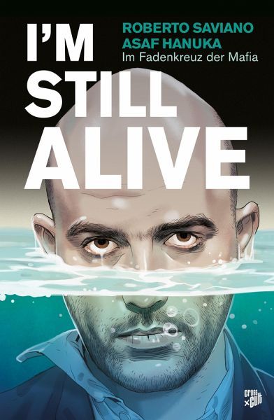 Roberto Saviano: I'm Still Alive (EBook, German language, 2023, Cross Cult)