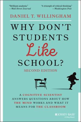 Daniel T. Willingham: Why Don't Students Like School? (2021, Wiley & Sons, Limited, John)