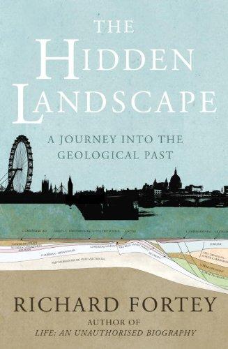 Richard Fortey: The Hidden Landscape (Paperback, 2010, Bodley Head)