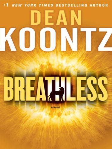 Dean Koontz: Breathless (EBook, 2009, Random House Publishing Group)