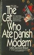 Lilian Jackson Braun: The cat who ate Danish modern (1986, Jove Books)