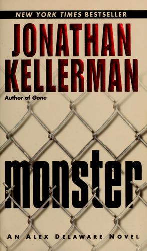 Jonathan Kellerman: Monster (2006, Ballantine Books)