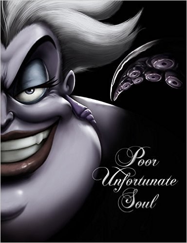Serena Valentino: Poor Unfortunate Soul (Hardcover, 2016, Disney Press)