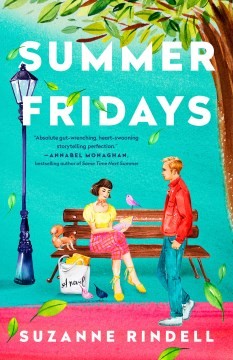 Suzanne Rindell: Summer Fridays (2024, Penguin Publishing Group)