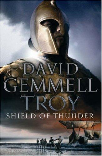 David Gemmell: Troy (2006, Bantam Press)