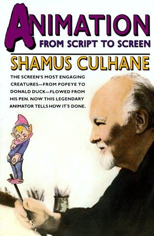 Shamus Culhane: Animation (Paperback, 1990, St. Martin's Press)