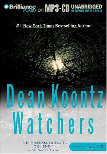 Dean Koontz: Watchers (2004, Brilliance Audio on MP3-CD)